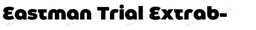 Eastman Trial Extrab字体转换